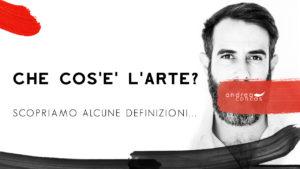 CHE COSE LARTE Scopriamo alcune definizioni ArteCONCAS Andrea Concas